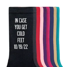 In Case You Get Cold Feet -Grooms Personalized Wedding Socks