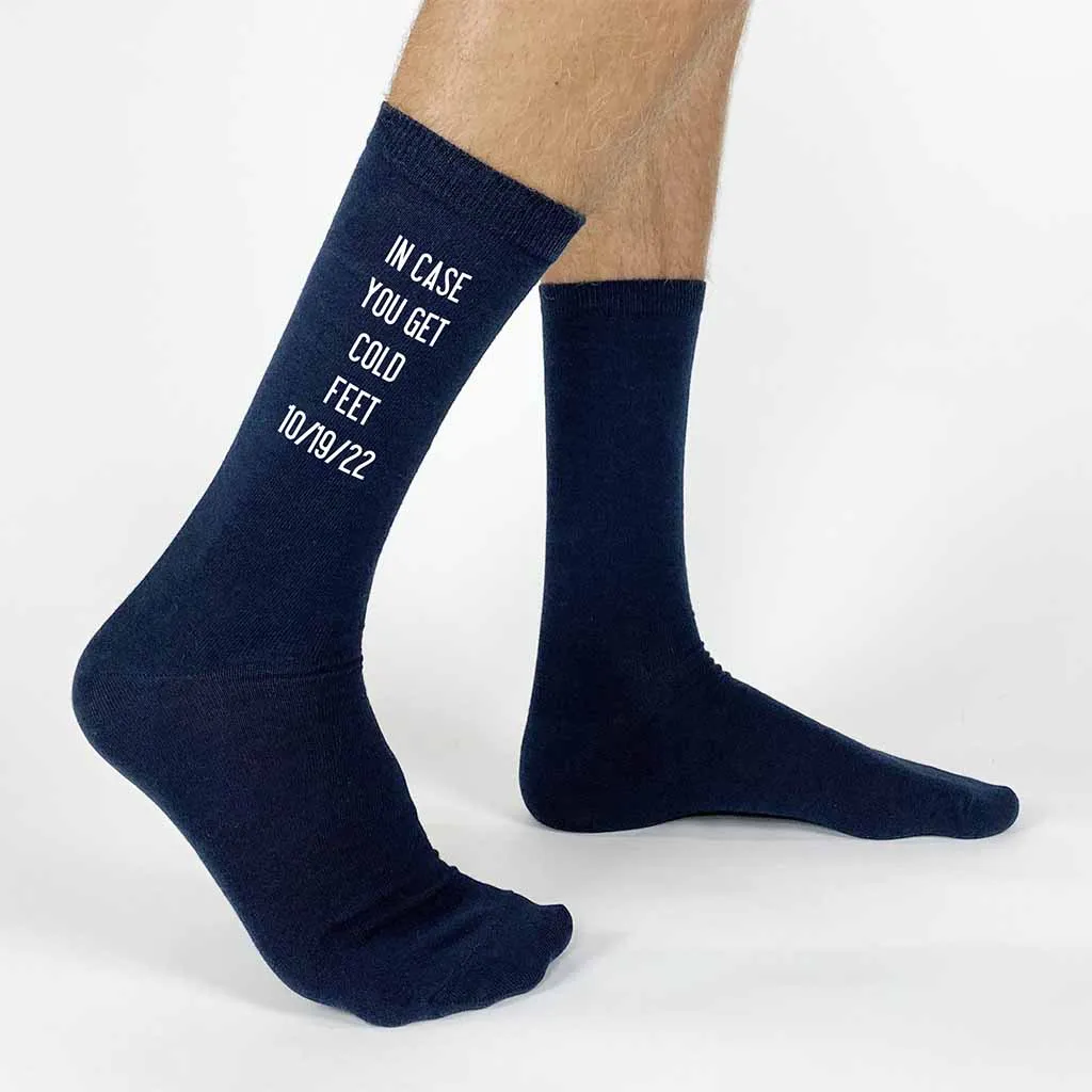 In Case You Get Cold Feet -Grooms Personalized Wedding Socks